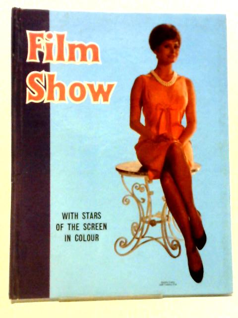 Film Show With Stars Of The Screen In Colour von Ken & Sylvia Ferguson