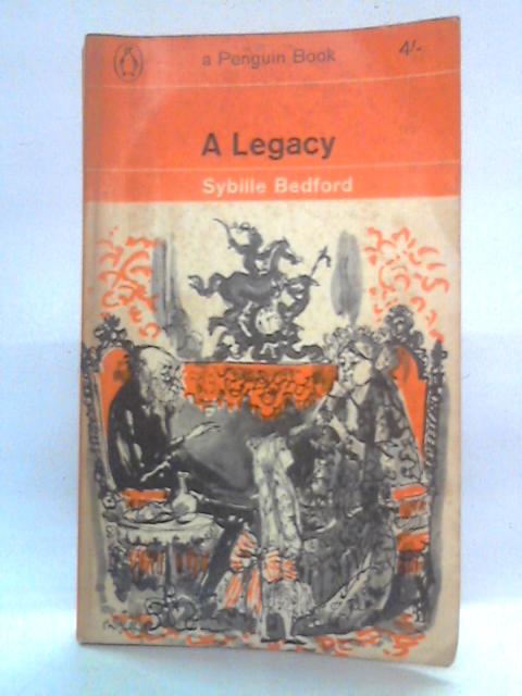 A Legacy By Sybille Bedford