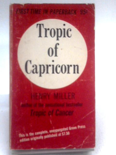 Tropic of Capricorn By Henry Miller