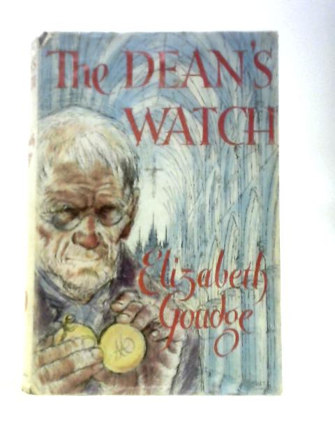 The Dean's Watch By Elizabeth Goudge