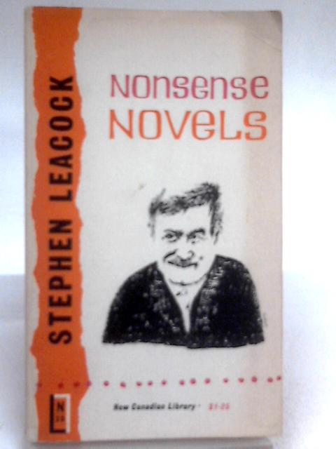 Nonsense Novels By Stephen Leacock