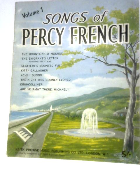 Songs of Percy French Volume 1 By Percy French