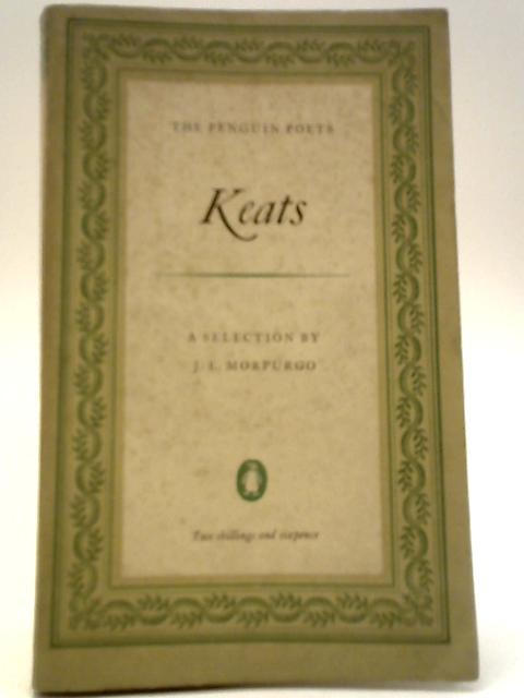 John Keats: A Selection Of His Poetry von John Keats