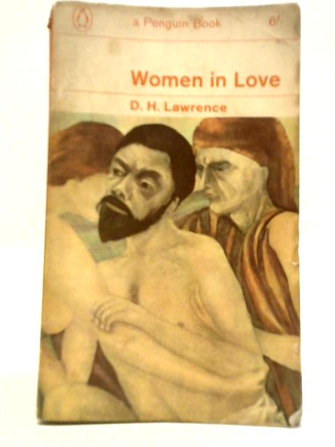 Women in Love By D. H. Lawrence