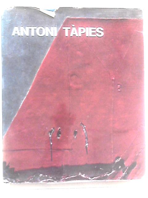 Antoni Tapies By Di Giuseppe Gatt