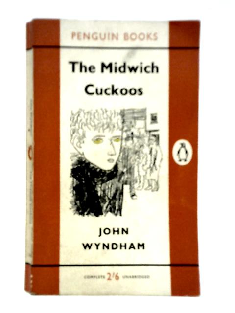 The Midwich Cuckoos By John Wyndham