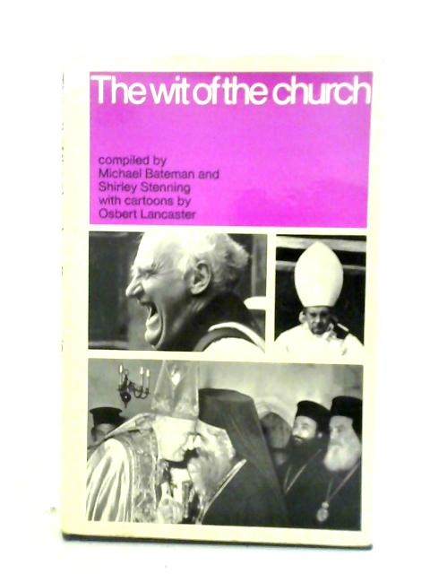 The Wit of the Church By Michael Bateman