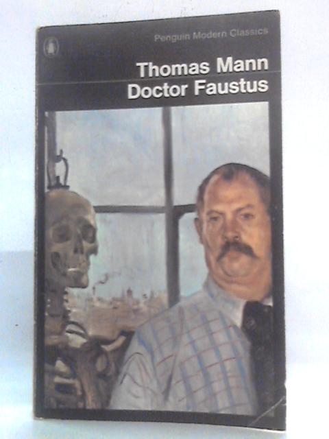 Doctor Faustus By Thomas Mann