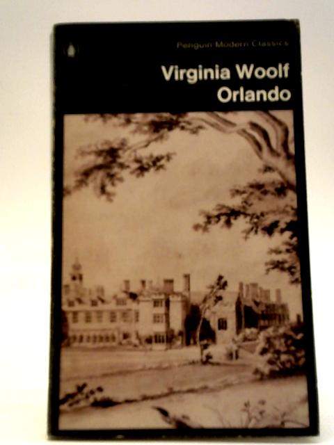 Orlando - A Biography By Virginia Woolf