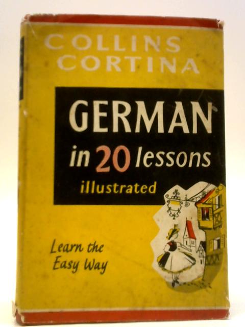 Collins Cortina - German in 20 Lessons By Eva C. Lange