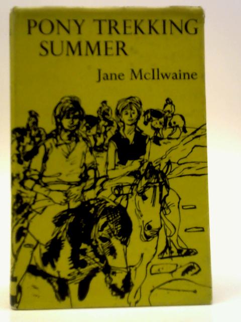 Pony Trekking Summer By Jane Mcilwaine