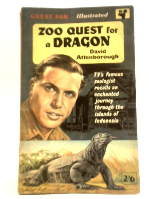 Zoo Quest For A Dragon By David Attenborough