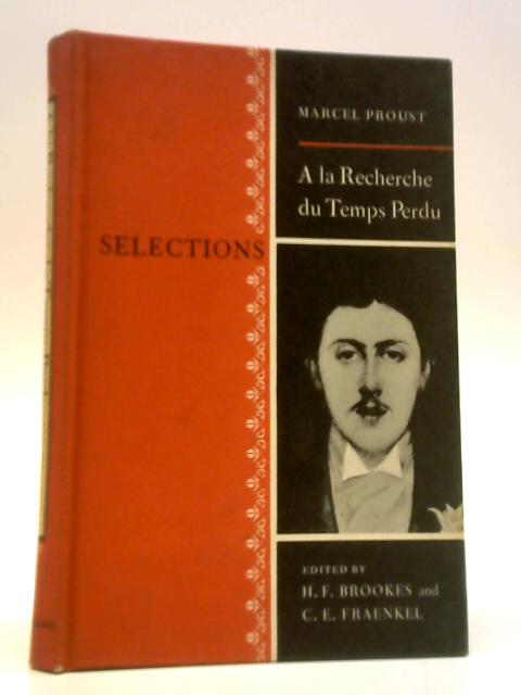 A La Recherche Du Temps Perdu: Selections von Marcel Proust