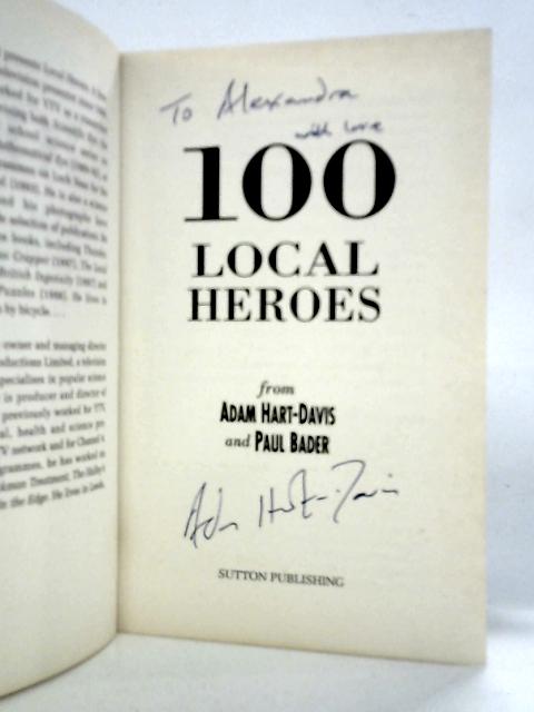 100 Local Heroes By Adam Hart-Davis