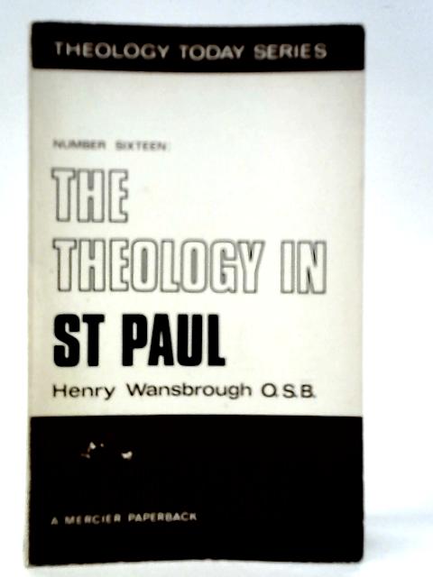 Theology in St.Paul By Henry Wansbrough