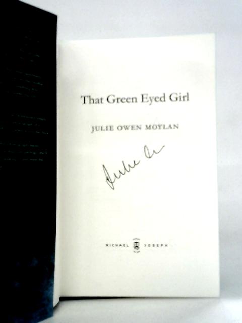 That Green Eyed Girl By Julie Owen Moylan