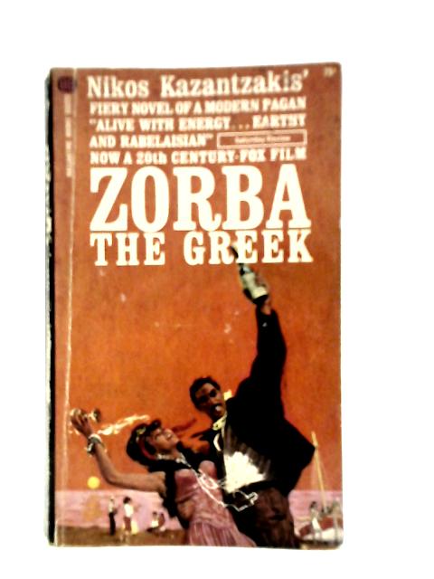 Zorba the Greek By Nikos Kazantzakis