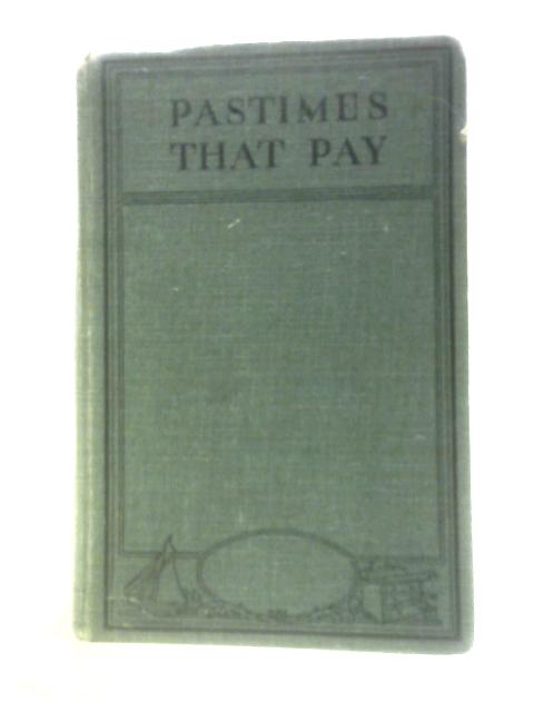 Pastimes that Pay von A. Duncan Stubbs