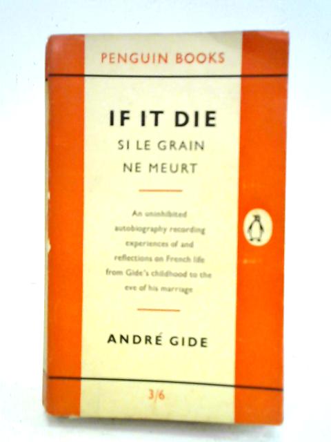 If it Die By Andre Gide