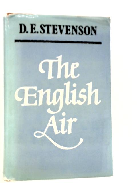 The English Air By D.E.Stevenson