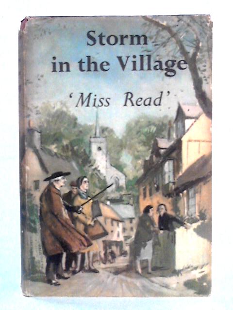 Storm in the Village von Miss Read