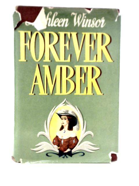 Forever Amber By Kathleen Winsor