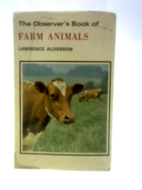 The Observer's Book of Farm Animals By Lawrence Alderson