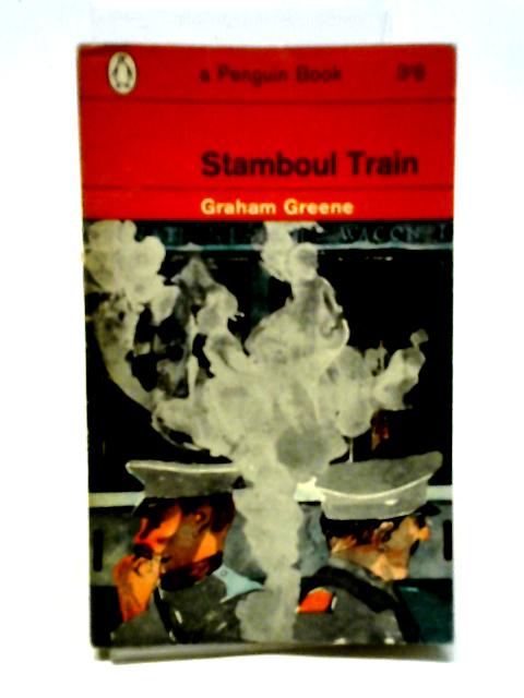 Stamboul Train von Graham Greene