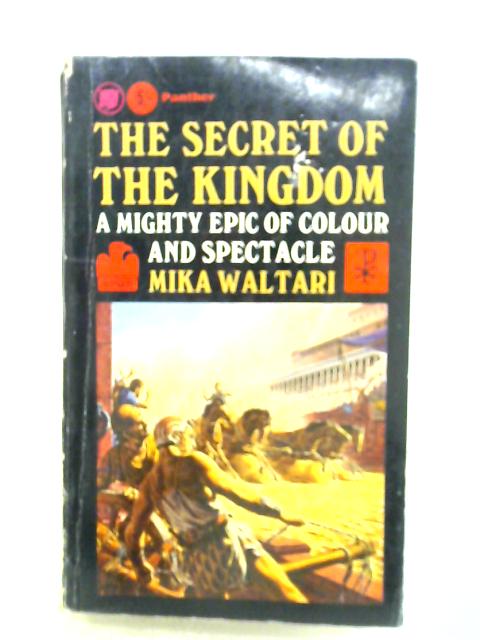 The Secret of the Kingdom By Mika Waltari