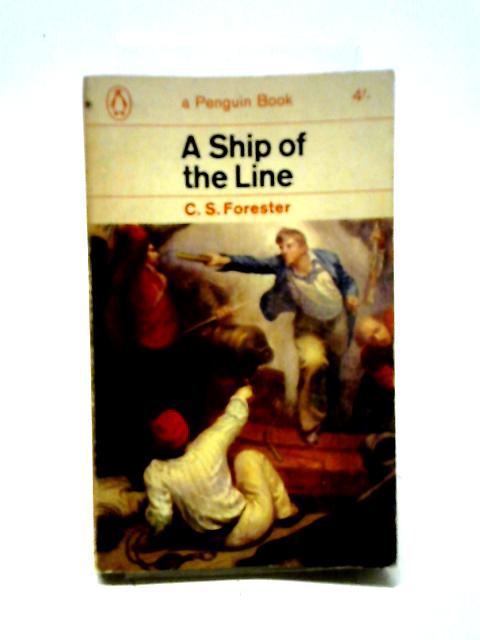 A Ship of the Line von C. S. Forester