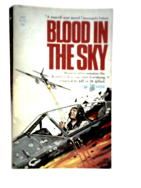 Blood in the Sky By Dan Brennan