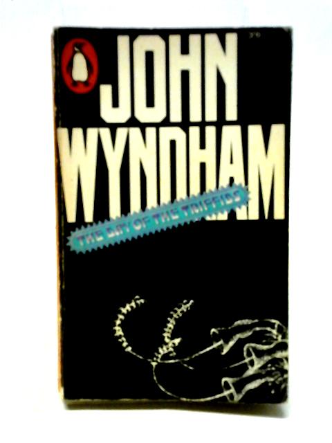 The Day of the Triffids By John Wyndham