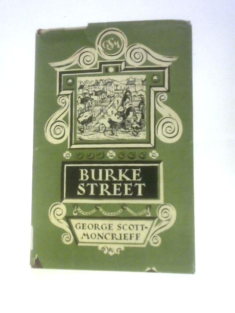 Burke Street By George Scott-moncrieff