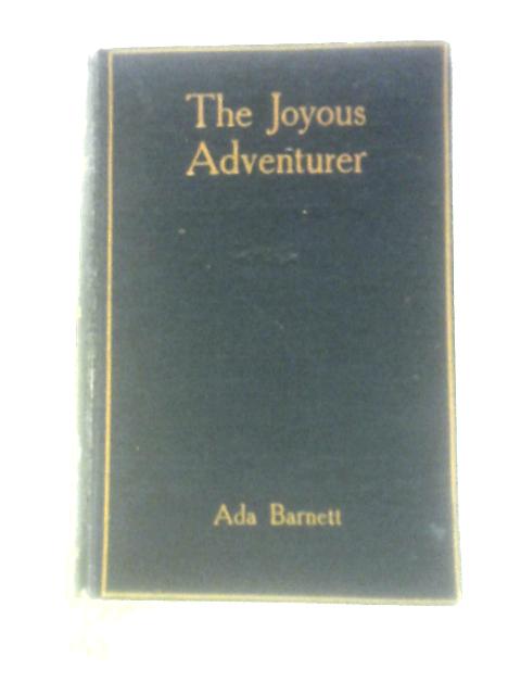 The Joyous Adventurer By Ada Barnett