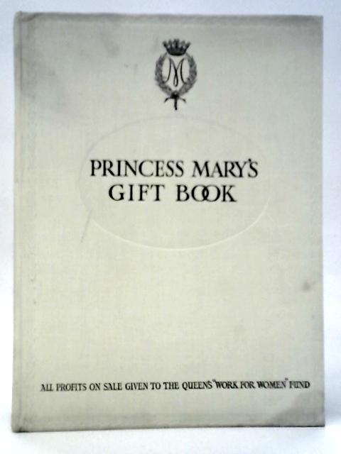 Princess Mary's Gift Book von Various