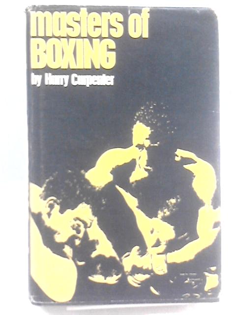 Masters of Boxing By Harry Carpenter