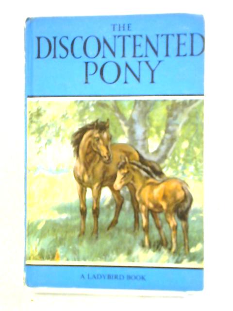 The Discontented Pony von Noel Barr