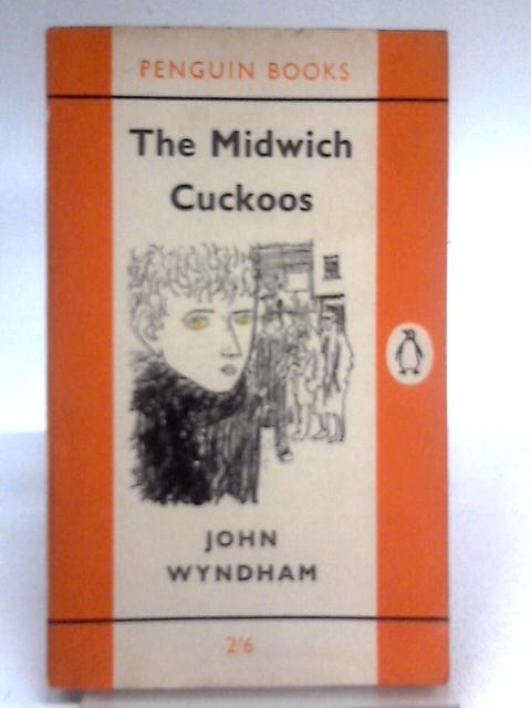 The Midwich Cuckoos von John Wyndham