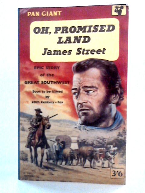 Oh, Promised Land By James Street