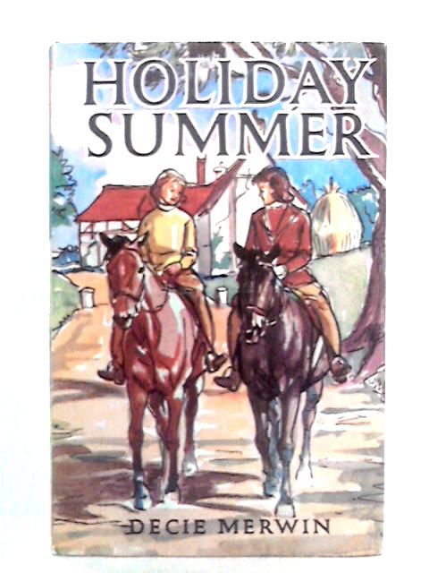 Holiday Summer von Decie Merwin