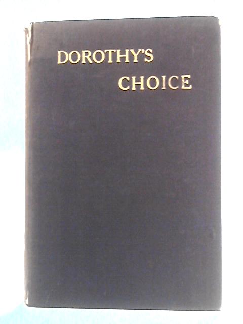 Dorothy's Choice By D.F.E. Sykes