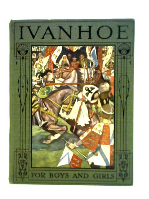 Ivanhoe - Retold for Children By Alice F. Jackson