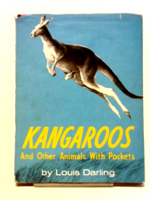 Kangaroos and Other Animals with Pockets von Louis Darling