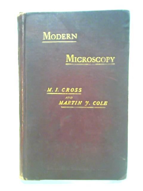 Modern Microscopy von M. I. Cross Martin J. Cole