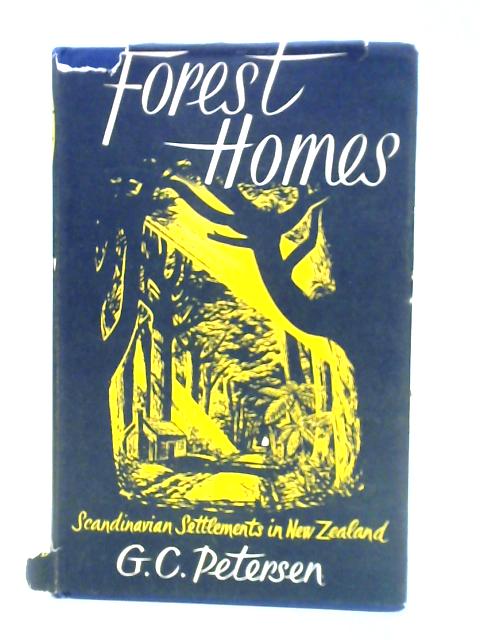 Forest Homes By George Conrad Petersen