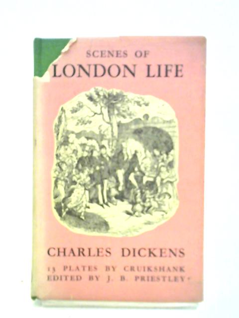 Scenes of London Life By Charles Dickens