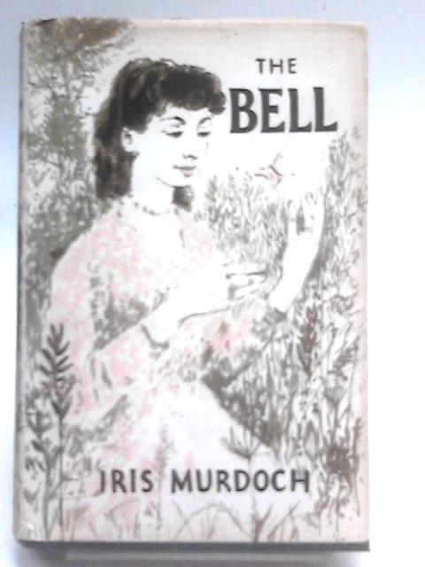 The Bell von Iris Murdoch