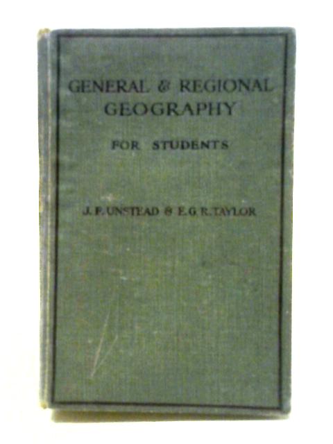 General And Regional Geography For Students By J. F Unstead