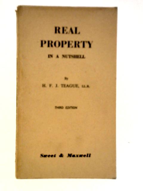 Real Property In A Nutshell By H.F.J.Teague