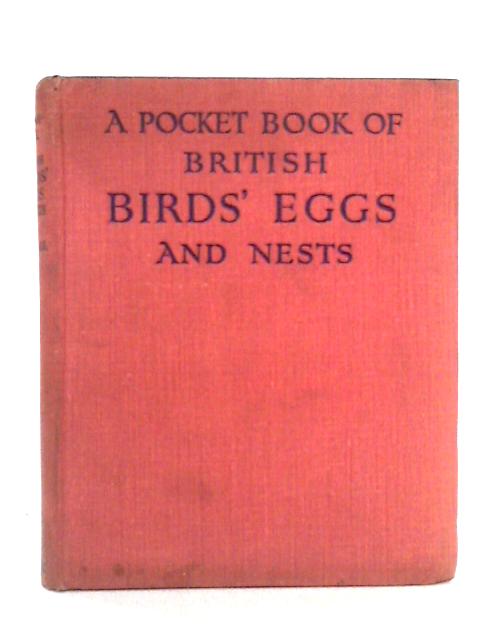 A Pocket-Book Of British Birds' Eggs And Nests By Charles A. Hall